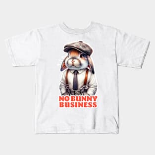 No bunny business Kids T-Shirt